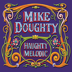 Mike Doughty - Haughty Melodic album