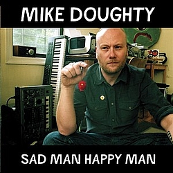 Mike Doughty - Sad Man Happy Man album