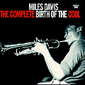 Miles Davis - The Complete Birth Of The Cool album
