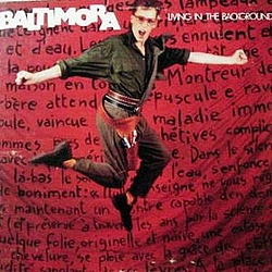 Baltimora - Living in the Background альбом