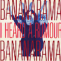 Bananarama - I Heard a Rumour album
