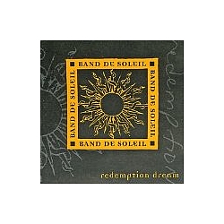 Band De Soleil - Redemption Dream album