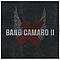 Bang Camaro - Bang Camaro II альбом
