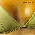Bang Gang - You album