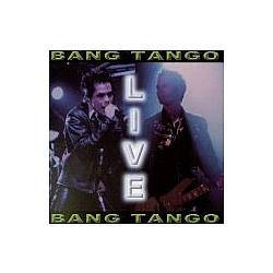 Bang Tango - Live альбом