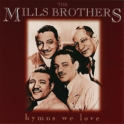 The Mills Brothers - Hymns We Love album