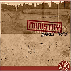 Ministry - Early Trax album