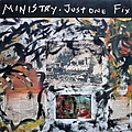 Ministry - Just One Fix album
