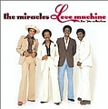 The Miracles - Love Machine: The 70s Collection album