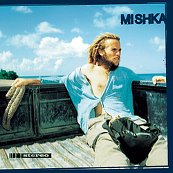 Mishka - Mishka album