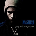 Mishka - Guy With A Guitar album