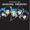 Missing Persons - The Best Of Missing Persons album
