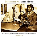 Mississippi John Hurt - D.C. Blues: The Library Of Congress Recordings, Vol. 2 альбом