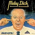 Moby Dick - Ugass kutya альбом