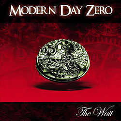 Modern Day Zero - The Wait album