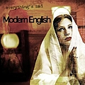 Modern English - Everything is Mad album