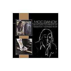 Moe Bandy - Hank Williams, You Wrote My Life/Cowboys Ain&#039;t Supposed to Cry album