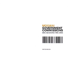 Mogwai - Government Commissions: BBC Sessions 1996-2003 album