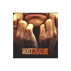 Moist - Creature album