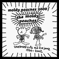 The Moldy Peaches - Unreleased Cutz And Live Jamz 1994-2002 альбом