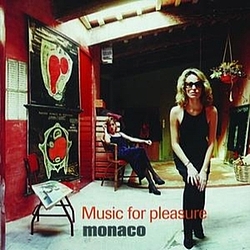 Monaco - Music For Pleasure альбом