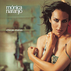 Monica Naranjo - Chicas Malas album