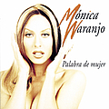 Monica Naranjo - Palabra De Mujer album
