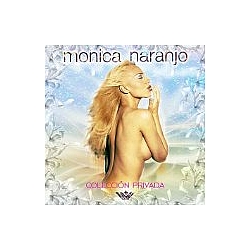 Monica Naranjo - Coleccion Privada альбом