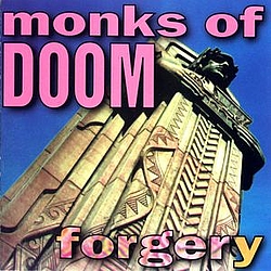 Monks of Doom - Forgery album