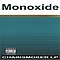 Monoxide Child - CHAINSMOKER LP альбом