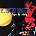 Monster Magnet - Dopes To Infinity альбом