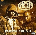 M.O.P. - Firing Squad album