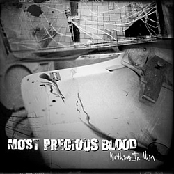 Most Precious Blood - Nothing in Vain album
