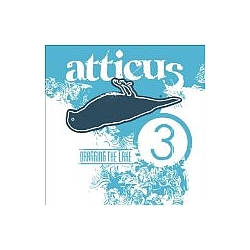 Motion City Soundtrack - Atticus: Dragging the Lake, Volume 3 альбом