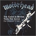Motörhead - The Chase is Better than the Catch - The Singles A&#039;s &amp; B&#039;s альбом