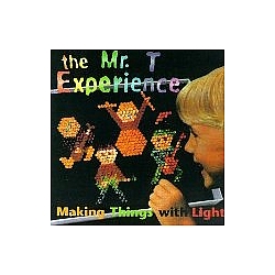 Mr T Experience - Making Things With L альбом