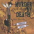 Murder by Death - Boy Decide album