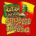 Murray Head - Retro Lunchbox - Squeeze the Cheese альбом