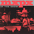 MxPx - At The Show album