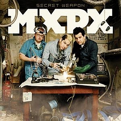 MxPx - Secret Weapon альбом