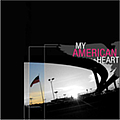 My American Heart - My American Heart album
