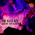 Nine Black Alps - Locked Out From The Inside album