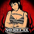 No Relax - Indomabile album