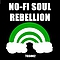 No-fi Soul Rebellion - The Varitable Rainbow of Song album