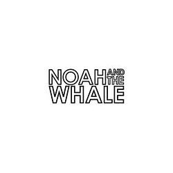 Noah And The Whale - Demos album