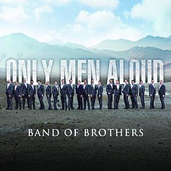 Only Men Aloud - Band Of Brothers album