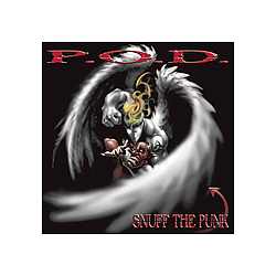 P.O.D. (Payable On Death) - Snuff the Punk album