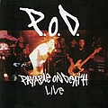 P.O.D. (Payable On Death) - Live at Tomfest album
