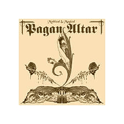 Pagan Altar - Mythical &amp; Magical альбом
