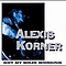Alexis Korner - Got My Mojo Working альбом